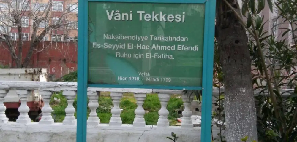 Vani Ahmed Efendi Hz. (Es-Seyyid El-Hac Ahmed Efendi)